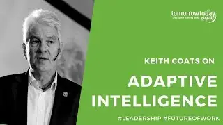 Keith Coats on Adaptive Intelligence
