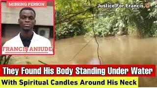 Money Ritual? The True Story Of Francis Ikechukwu Aniude