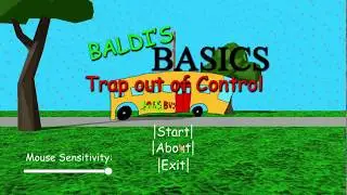 Baldi's Basics trap out of control (at the end I fell off my chair)