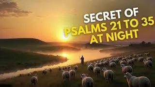 Hidden Secrets of Psalms 21&ndash;35  Nighttime Meditation and Spiritual Insights