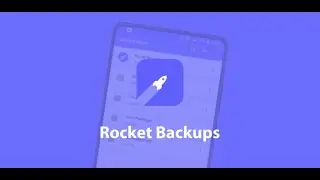 Intro Rocket Backups App