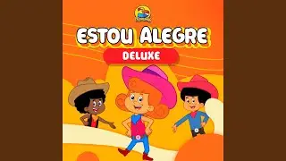 Estou Alegre (Deluxe)