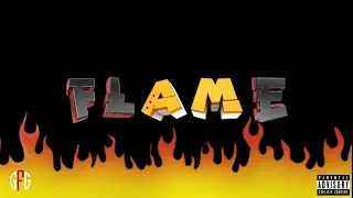 G Fall$ G - Flame(Official Lyrics Video)Prod.Clinstrumentals