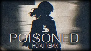FØX BR - Poisoned (HORU Remix) | Beautiful Moments Remixes EP