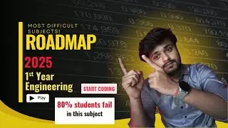 First Year Engineering Roadmap 2025 | Subjects Explained with Tips#engineeringlife 
