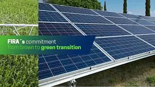 FIRA's commitment from Brown to Green transition