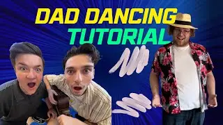 How To Dad Dance!