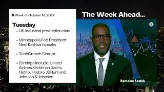 The Week Ahead for Financial Markets: 10/16/2022