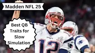 Best Quarterback Traits For CPU vs CPU | Madden 25 Franchise
