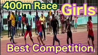 400 M Girls Race School Game Competition (Under-19)