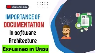 Importance of Documentation in Software Architecture | Explained Simply
