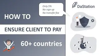 How to ensure client to pay - Freelance solution - Dastation.com - 2021