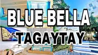 BLUE BELLA TAGAYTAY
