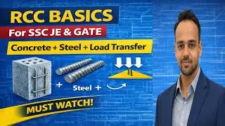 RCC Basics for Beginners | Concrete, Steel & Load Transfer Explained | SSC JE & GATE