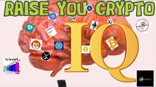 Raise your CRYPTO IQ