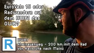 Rheinauenweg (HW61) - von Karlsruhe nach Mainz | September 2023