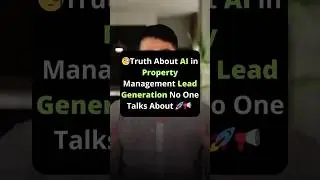 🧐 Truth About AI in Property Management Lead Generation No One Talks About 🚀📢#realtyai #property
