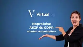 VirtualJog - Naprak&eacute;sz &Aacute;SZF &eacute;s GDPR &uuml;gyv&eacute;dektől minden weboldalhoz