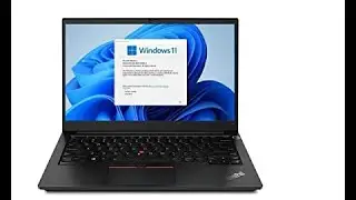 Levono Thinkpad  E14 & Windows 11 Installation
