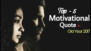 Top - 5 Motivational Quotes In Hindi || Be Happy On The Oldest Day Of This Year ||