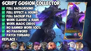 SCRIPT SKIN GUSION COLLECTOR NO PASSWORD - FULL EFFECT VOICE - PATCH TERBARU