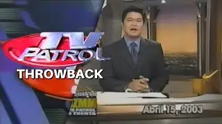 TV Patrol Throwback - SARS: Killer Pneumonia/Attack sa Iraq (PARTIAL) [15-APR-2003]