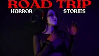 3 Creepy True Road Trip Horror Stories 