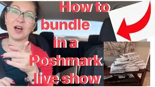 How to sell by the bundle|Poshmark live show bundling tutorial| #howto #poshmark #reseller #tutorial