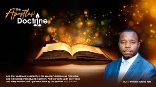 The Apostles’ Doctrine | Reasons Some Believers Find It Difficult To Discern And Forsake Deception