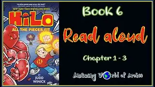 Hilo Книга 6. Все части подходят. Читайте вслух новую книгу Hilo Книга 6. Главы 1-3.