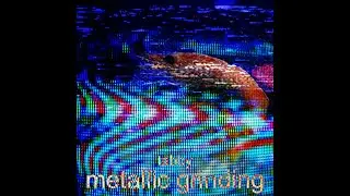 metallic grinding