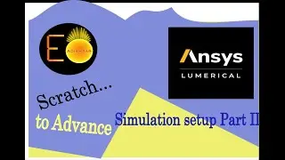 L02 Lumerical FDTD: Simulation set up Part II| Normal incidence| PML, Periodic and Bloch boundary
