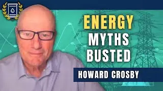 Oil and Gas Demand is Rising While Green Energy Narrative Collapses: Howard Crosby