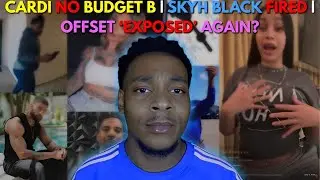 CARDI NO BUDGET B | SKYH BLACK FIRED BET? | OFFSET &lsquo;EXPOSED&rsquo; BY CELINA POWELL + SCAMMING DOORDASHER?