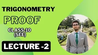 Trigonometry Proof | Vedanta Optional Math Solution for SEE Class 10 | Lecture 2