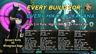 Toram Online - Every Miku AGI Katana Variants Build & How to Configure it to Maximize Potentials
