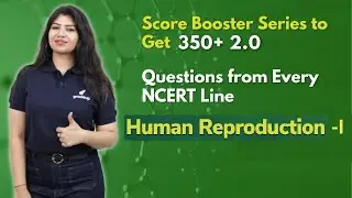 Human Reproduction | Part 01 | Imp Question from Every NCERT Line | NEET 2021 | Bioguru | Gradeup