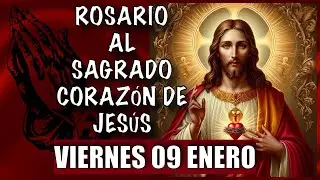 ROSARIO al Sagrado Corazon de Jesus  ❤️❤️ de hoy VIERNES 🙏🏻🙏🏻 09 de ENERO 💐🌹