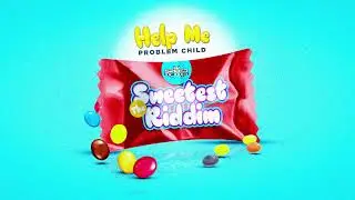Problem Child - Help Me (The Sweetest Riddim ) | 2022 Soca
