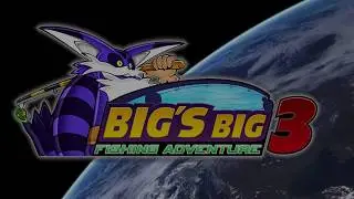 Big's Big Fishing Adventure 3 - Opening Animation