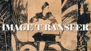 Image Transfer With A Twist - Experimental Gel Printing