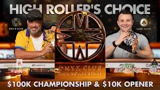 Onyx High Roller Series: NLH Week - First Half