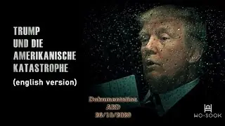Im Wahn (english version) - Trump und die Amerikanische Katastrophe
