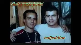 cheb omar jenni avec tedj eddine  Karaa Whisky1