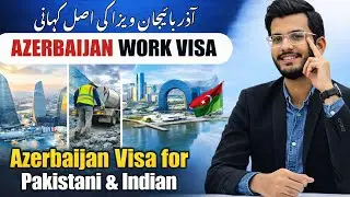 Azerbaijan Work Visa for Pakistani Nationals | Azerbaijan Work Visa 2026