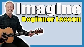 Imagine Guitar Lesson (John Lennon)