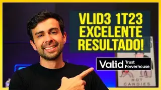VALID (VLID3): An&aacute;lise completa do resultado do 1T23