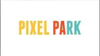 Pixel Park Reel 2017
