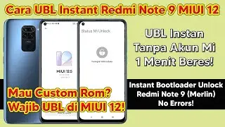 Cara UBL Redmi Note 9 MIUI 12 | Unlock Bootloader redmi note 9 (Merlin) harus di MIUI 12.5.4.0
