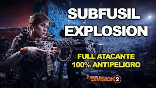💥 ¡EXPLOSIÓN + FULL ATACANTE + 100% ANTIPELIGRO! 😤 | The Division 2 (LA BUILD DEFINITIVA)